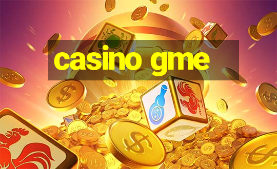 casino gme