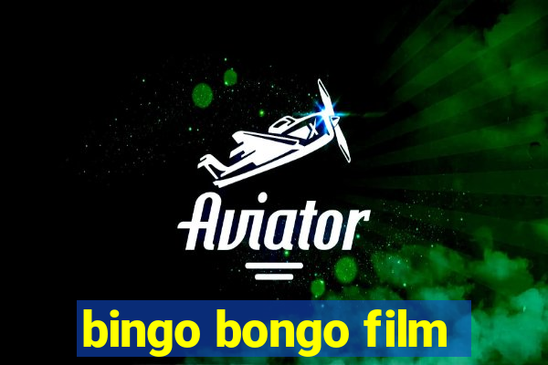 bingo bongo film