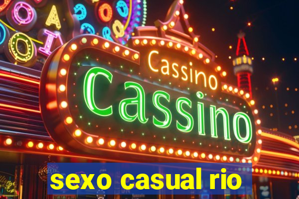 sexo casual rio