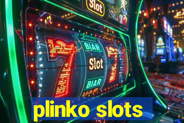 plinko slots