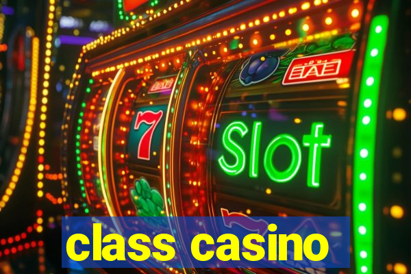 class casino