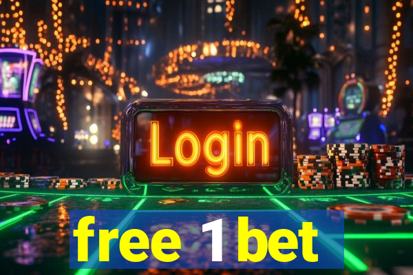 free 1 bet