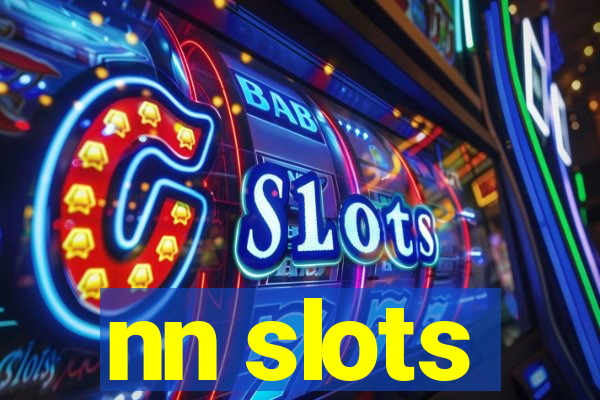 nn slots