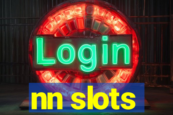 nn slots