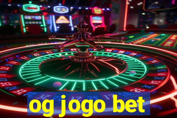 og jogo bet