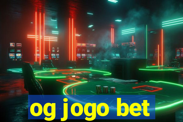 og jogo bet