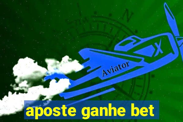 aposte ganhe bet