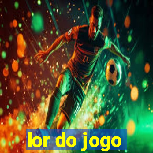 lor do jogo