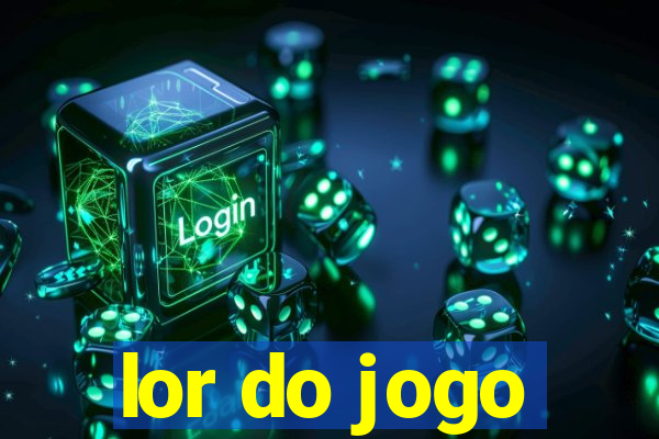 lor do jogo