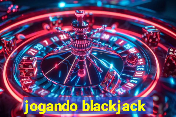 jogando blackjack