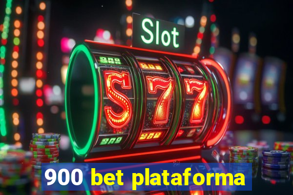 900 bet plataforma