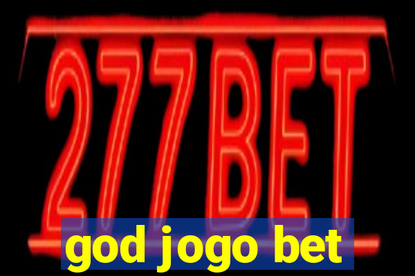 god jogo bet