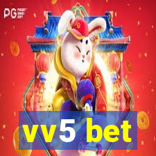 vv5 bet