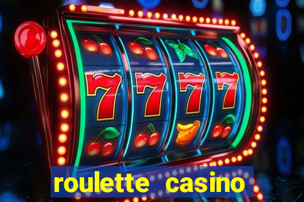 roulette casino games online