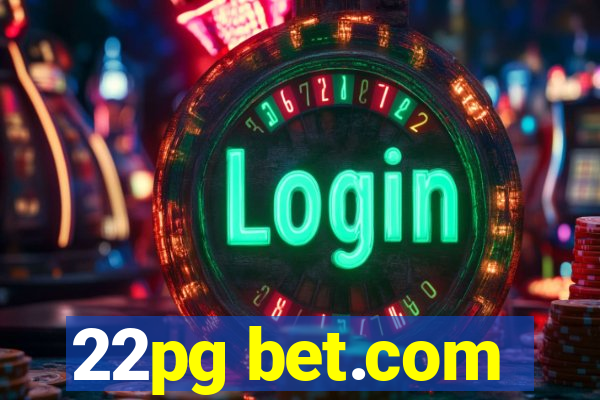 22pg bet.com