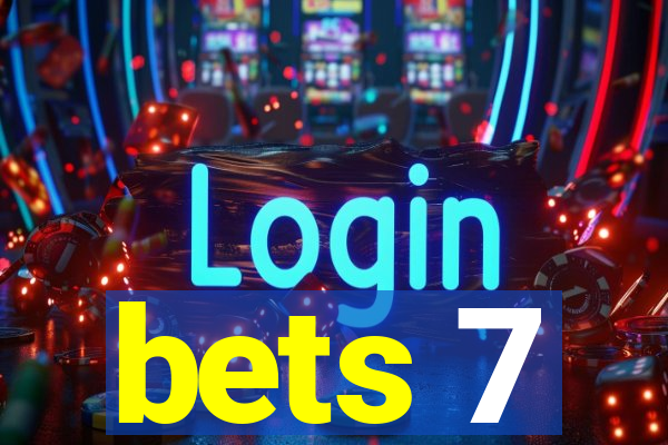 bets 7