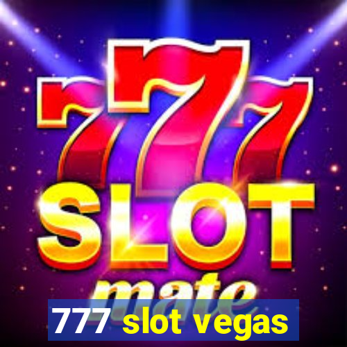 777 slot vegas