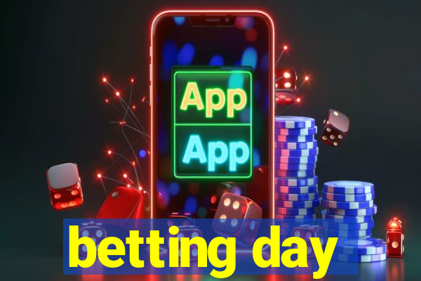 betting day