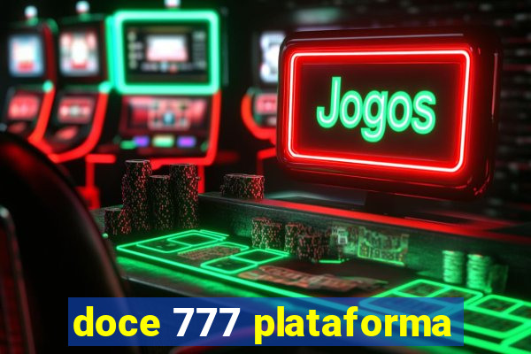 doce 777 plataforma