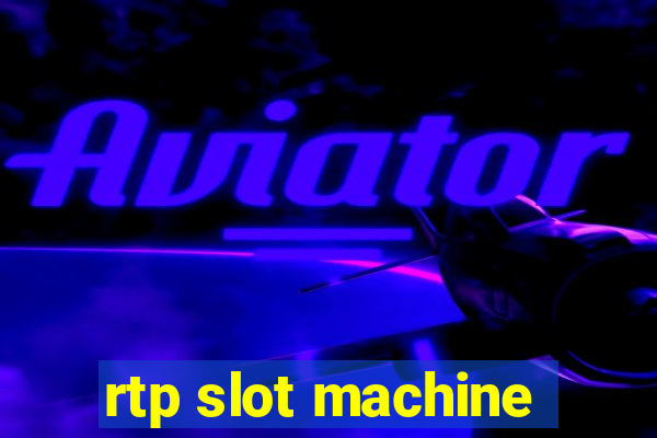 rtp slot machine