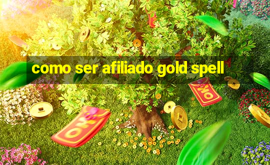 como ser afiliado gold spell