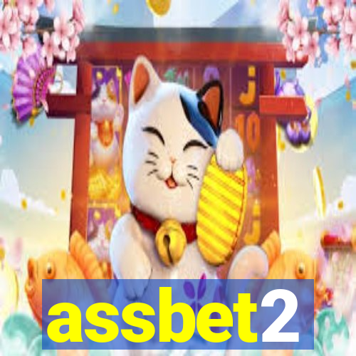 assbet2