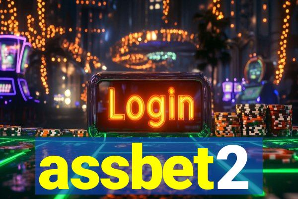 assbet2