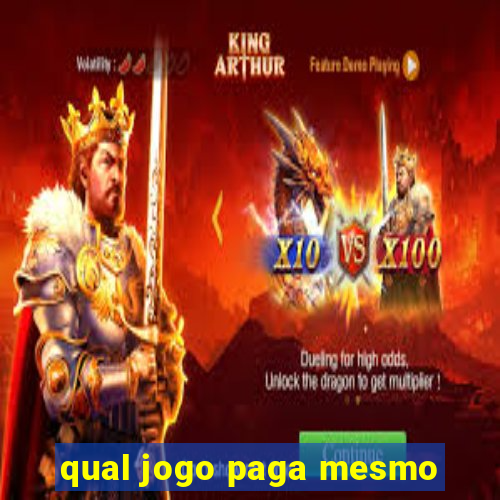 qual jogo paga mesmo