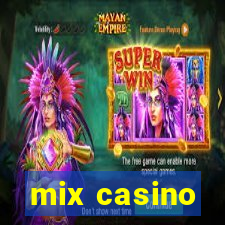 mix casino