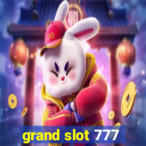 grand slot 777