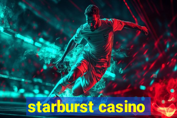 starburst casino