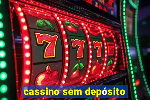 cassino sem depósito