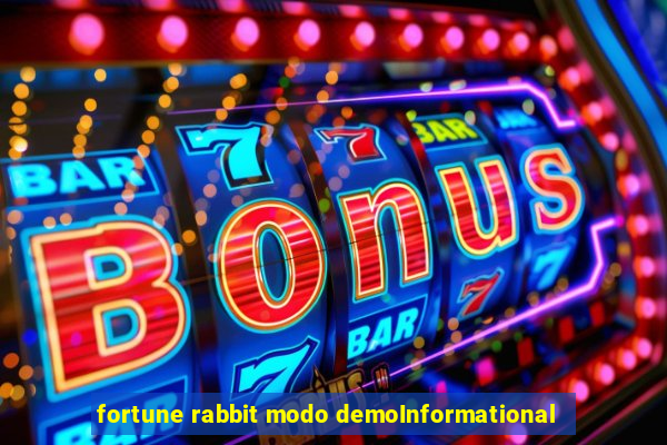 fortune rabbit modo demoInformational