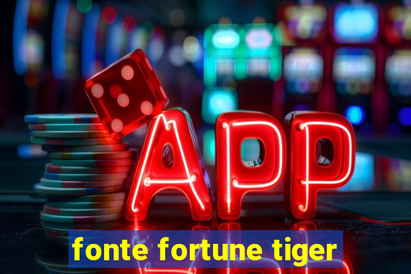 fonte fortune tiger