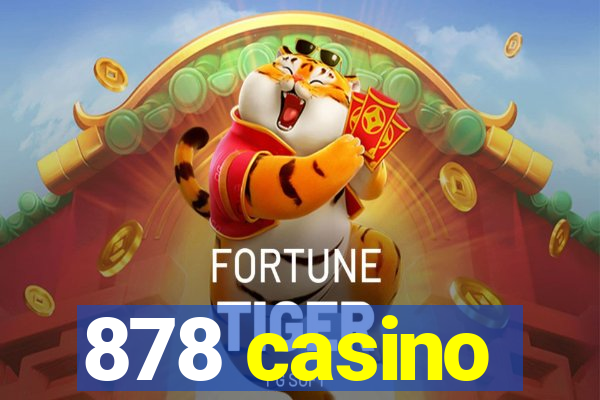 878 casino