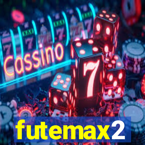 futemax2