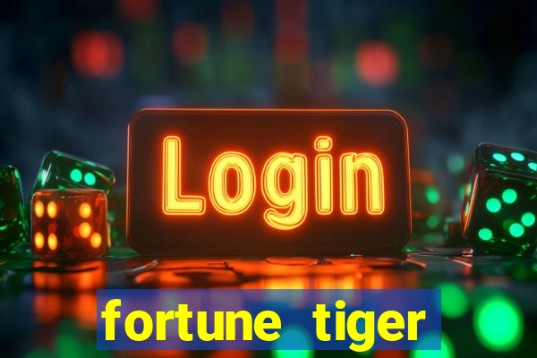 fortune tiger cart?o de crédito