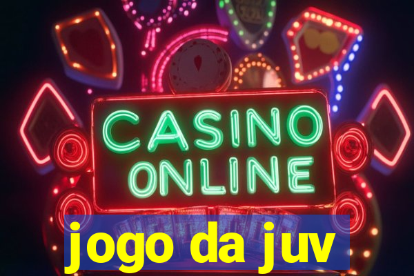 jogo da juv