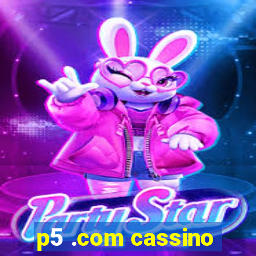 p5 .com cassino