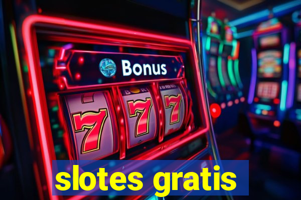 slotes gratis