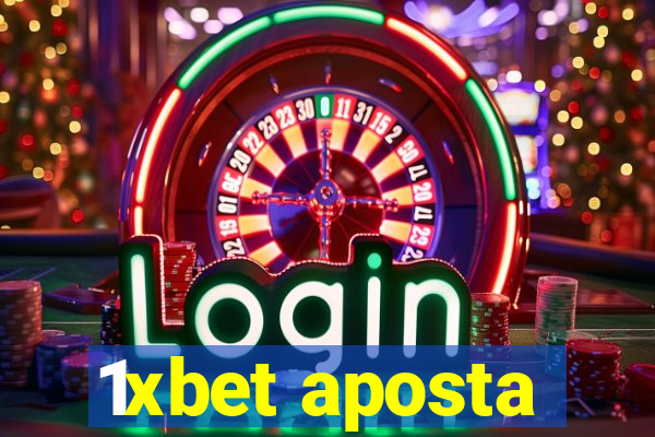 1xbet aposta