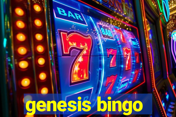 genesis bingo