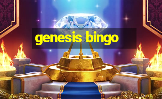 genesis bingo