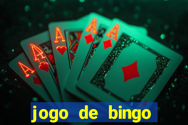 jogo de bingo online gr谩tis