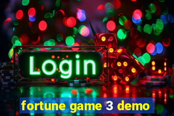 fortune game 3 demo