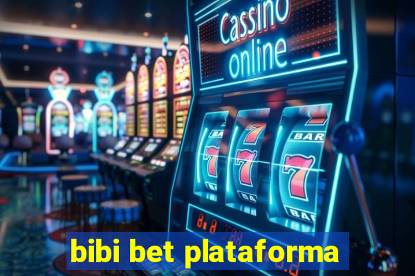 bibi bet plataforma