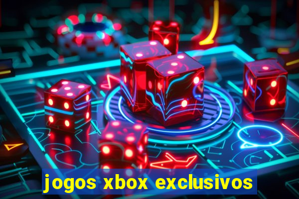 jogos xbox exclusivos