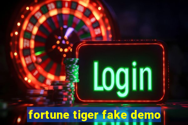 fortune tiger fake demo