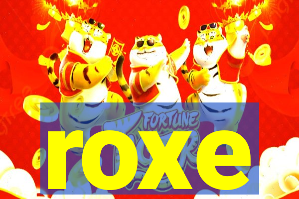 roxe