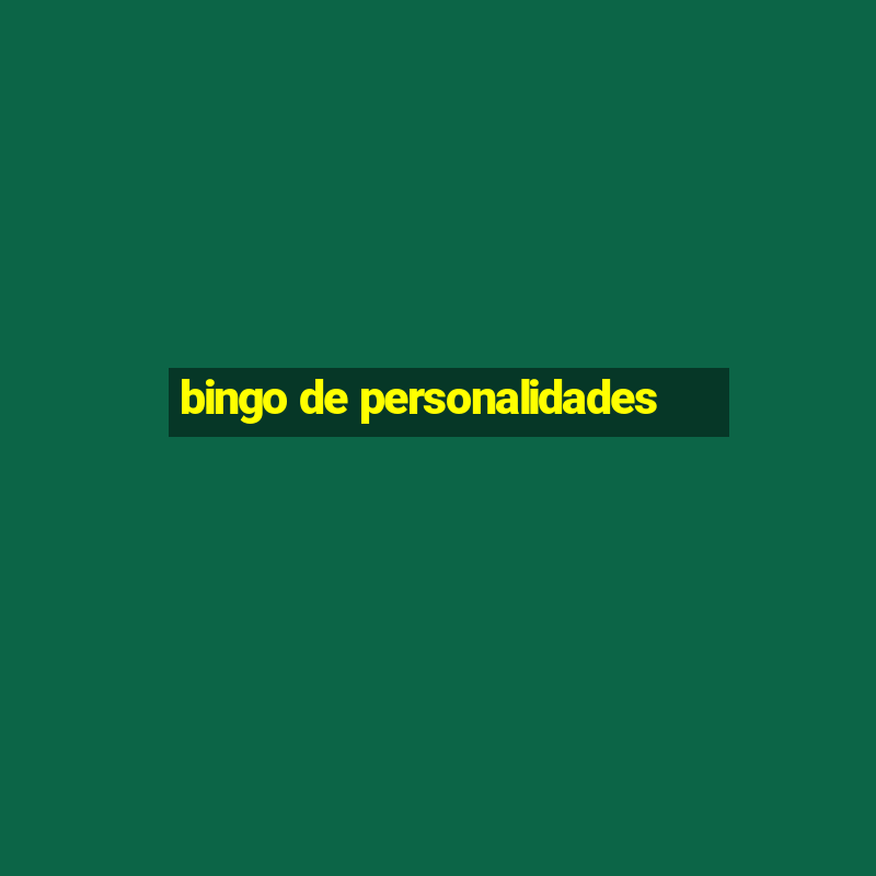 bingo de personalidades